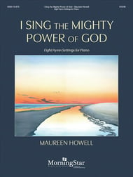 I Sing the Mighty Power of God piano sheet music cover Thumbnail